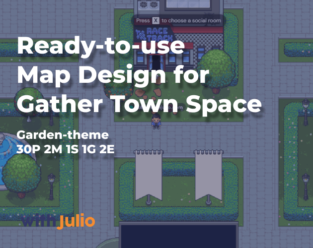 Ready-to-use Gather Town Map - Garden Office by with Julio
