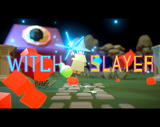 Witch Slayer Ver.0.1