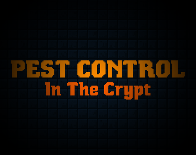 Cover image for Pest Control in the Crypt