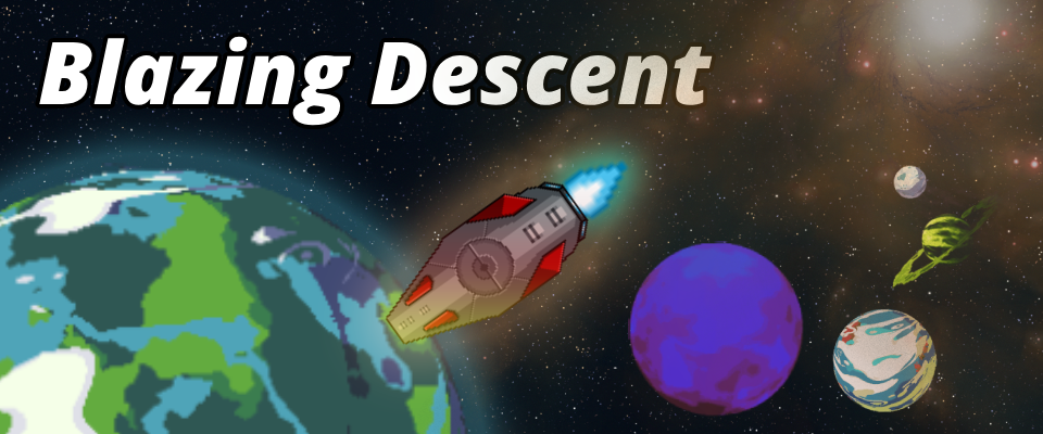 Blazing Descent