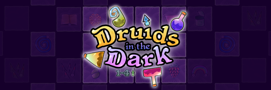 Druids in the Dark