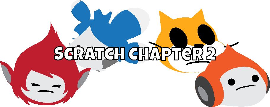 Scratch - Chapter 2