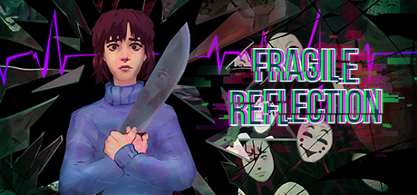Cover image for Fragile Reflection DEMO
