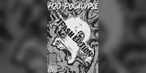 Cover image for H2O-Pocalypse Trash Edition
