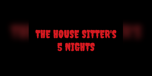 Cover image for The House Sitter's 5 Nights