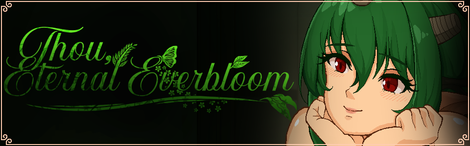 Thou, Eternal Everbloom (18+)