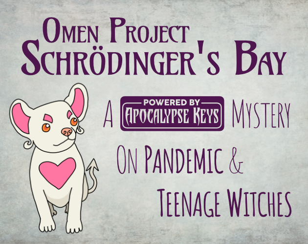 Schrödinger's Bay—An Apocalypse Keys Mystery