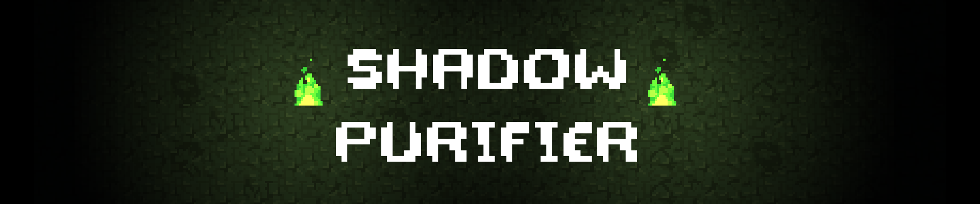 Shadow Purifier