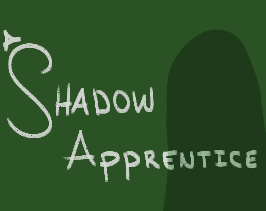 A Shadow Apprentice