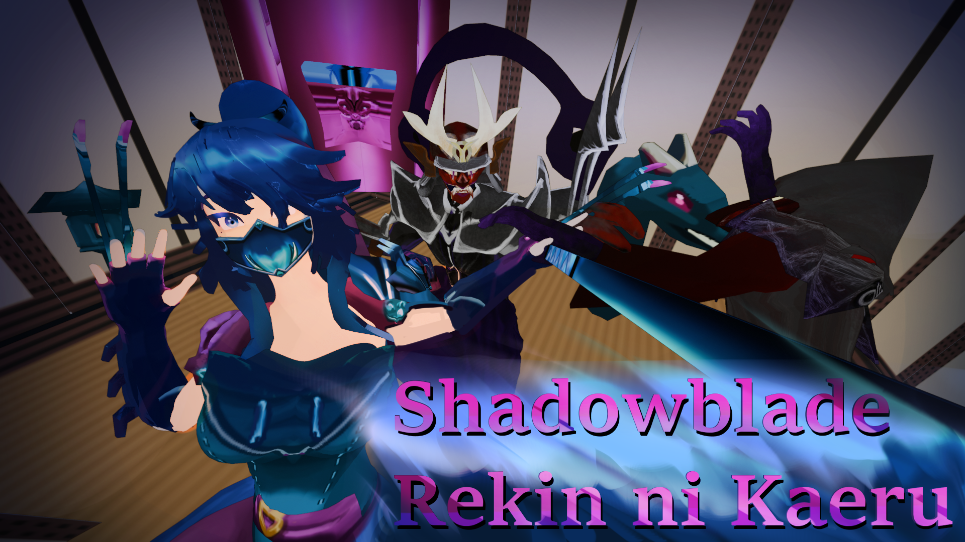 Shadowblade: Rekin ni Kaeru