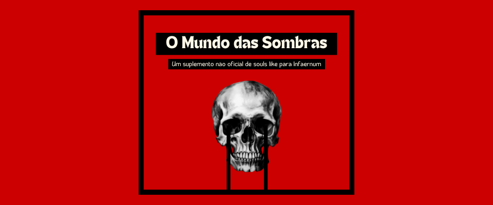 O Mundo das Sombras - Suplemento para Infærnum