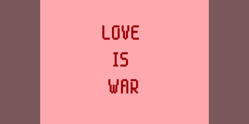 Cover image for Love Is War