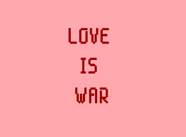 Cover image for Love Is War