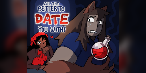 Cover image for All the Better to Date You With!