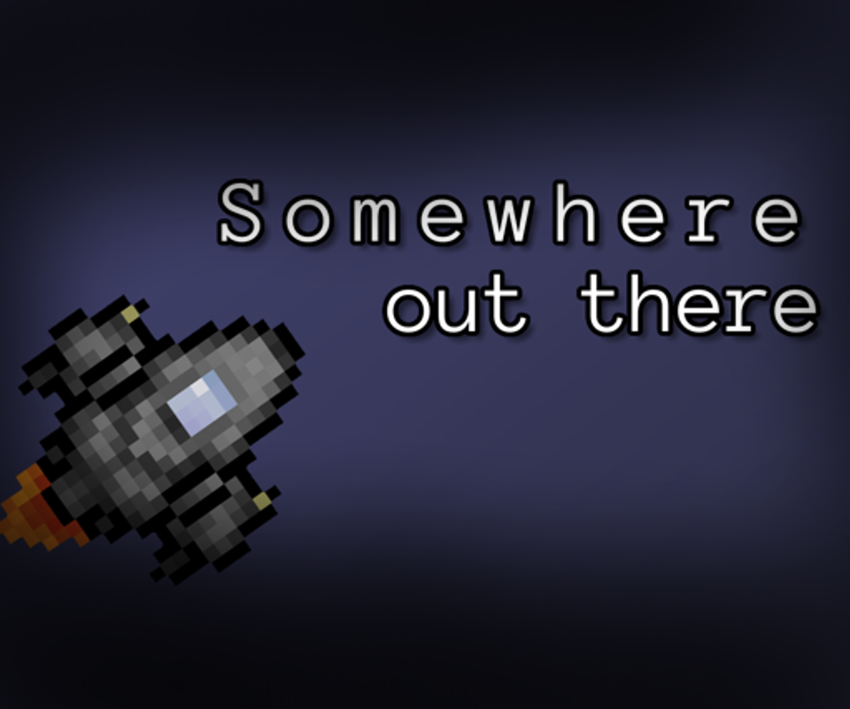 Somewhere out there