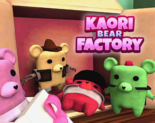 Kaori Bear Factory