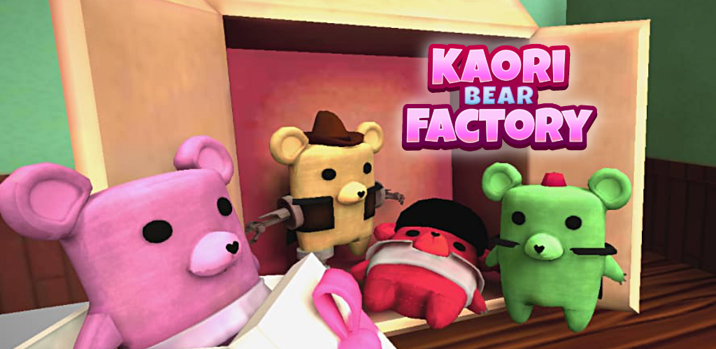 Kaori Bear Factory