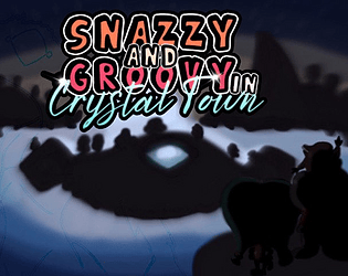 Snazzy and Groovy in Crystal Town
