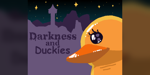 Cover image for Darkness and Duckies