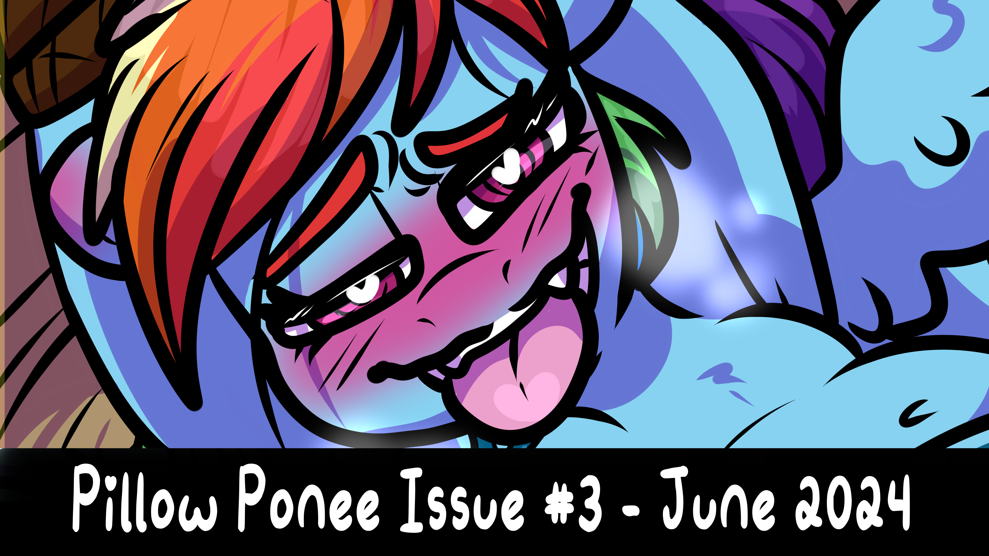 Pillow Ponee Issue #3 - June 2024