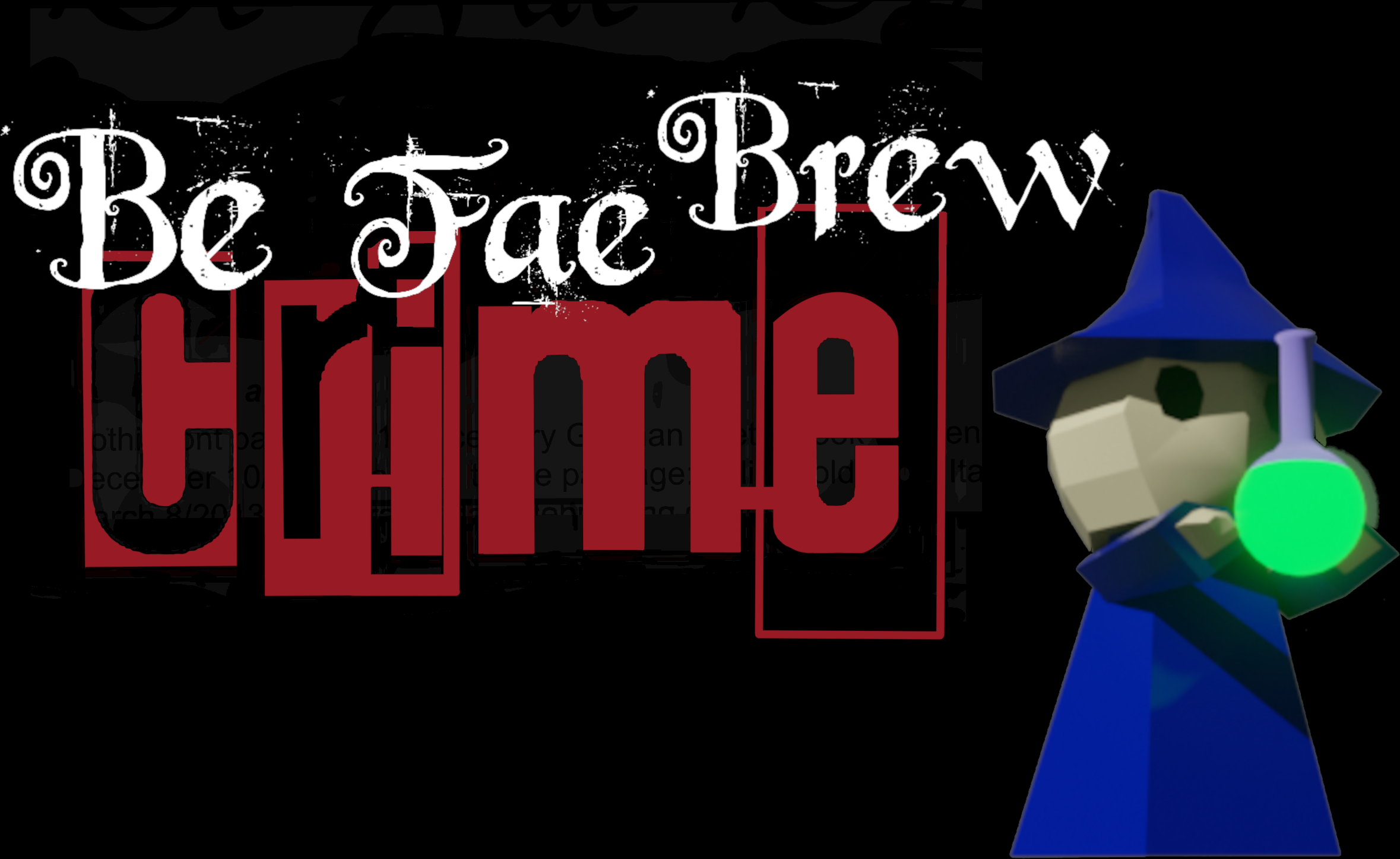 Be Fae Brew Crime