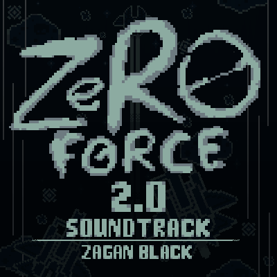 Zero Force: 2.0 Update (Original Game Soundtrack)