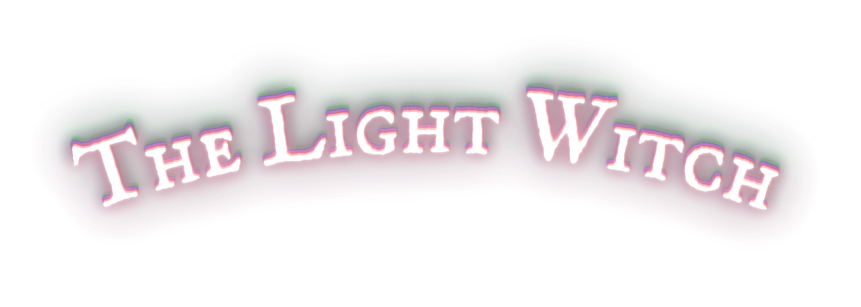 The Light Witch Prototype