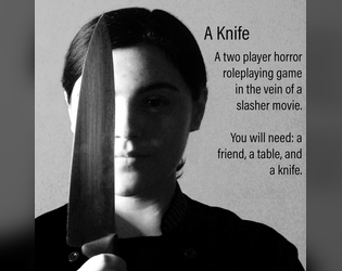 A Knife   - a two player game of murder 
