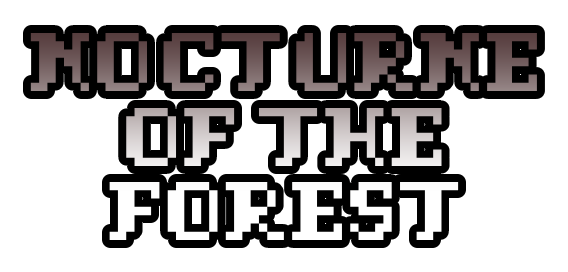 Nocturne of the Forest