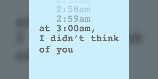 Cover image for at 3am, I didn't think of you