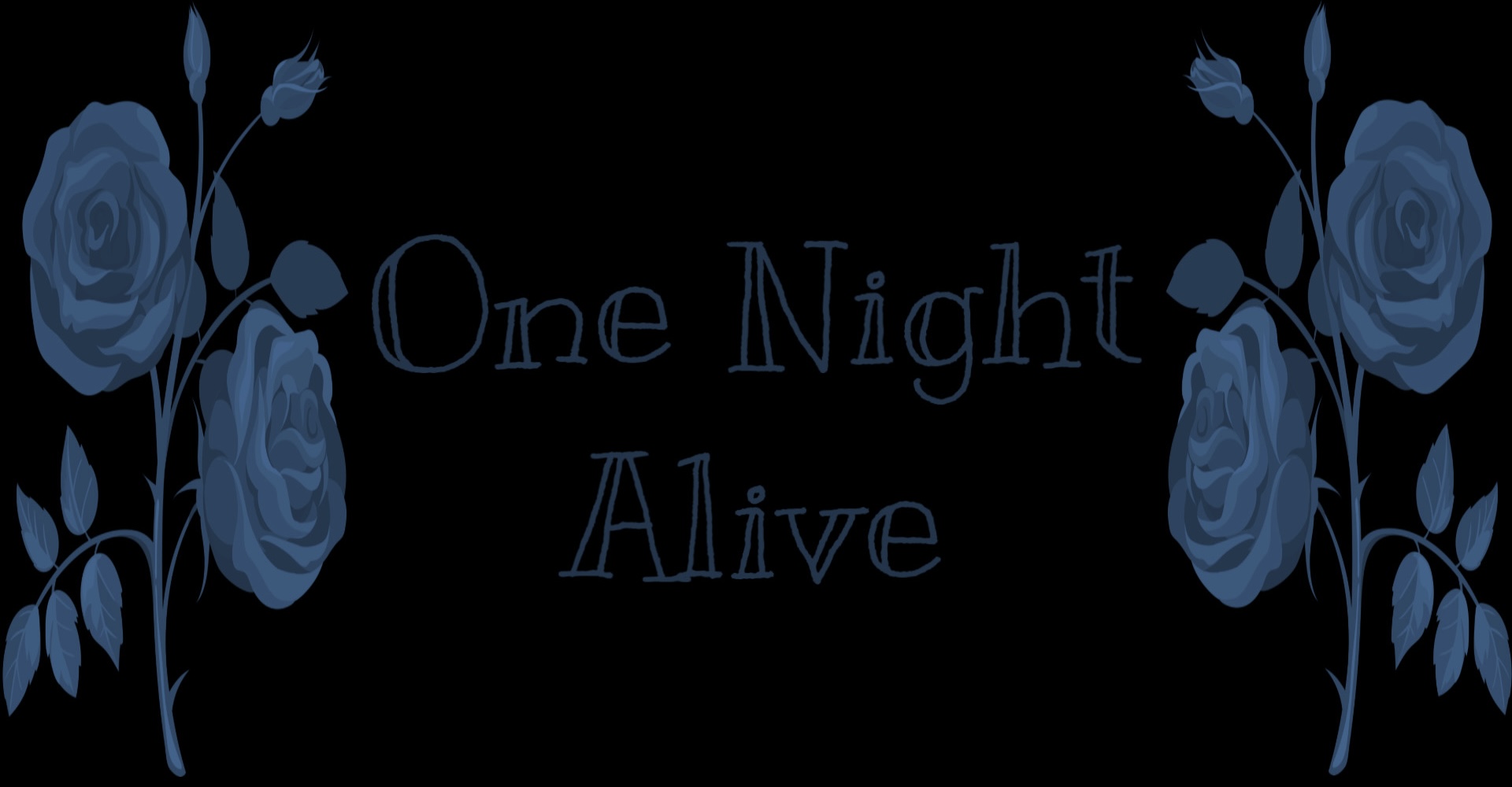 One Night Alive