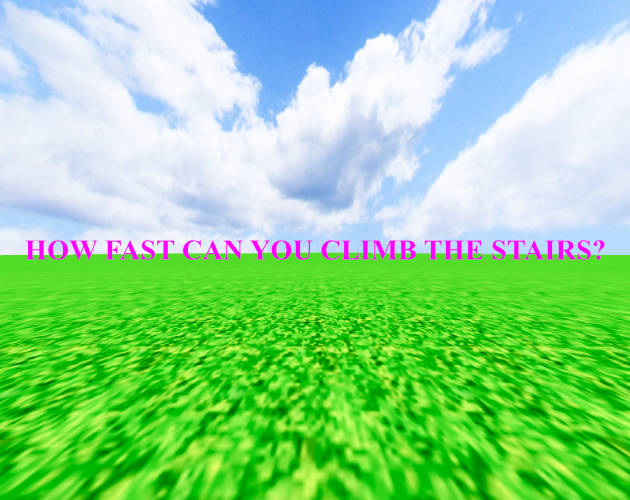 Cover image for HOW FAST CAN YOU CLIMB THE STAIRS?