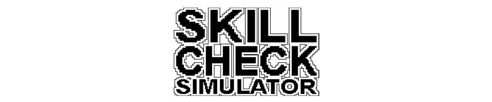 Skill Check Simulator