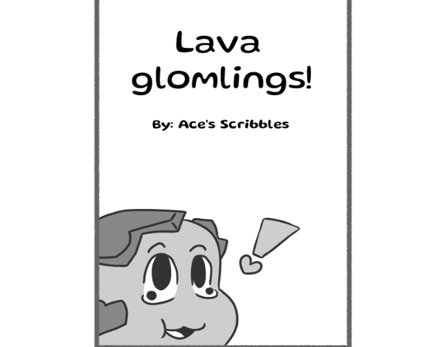 Lava Glomling Comic Zine by AcesScribbles