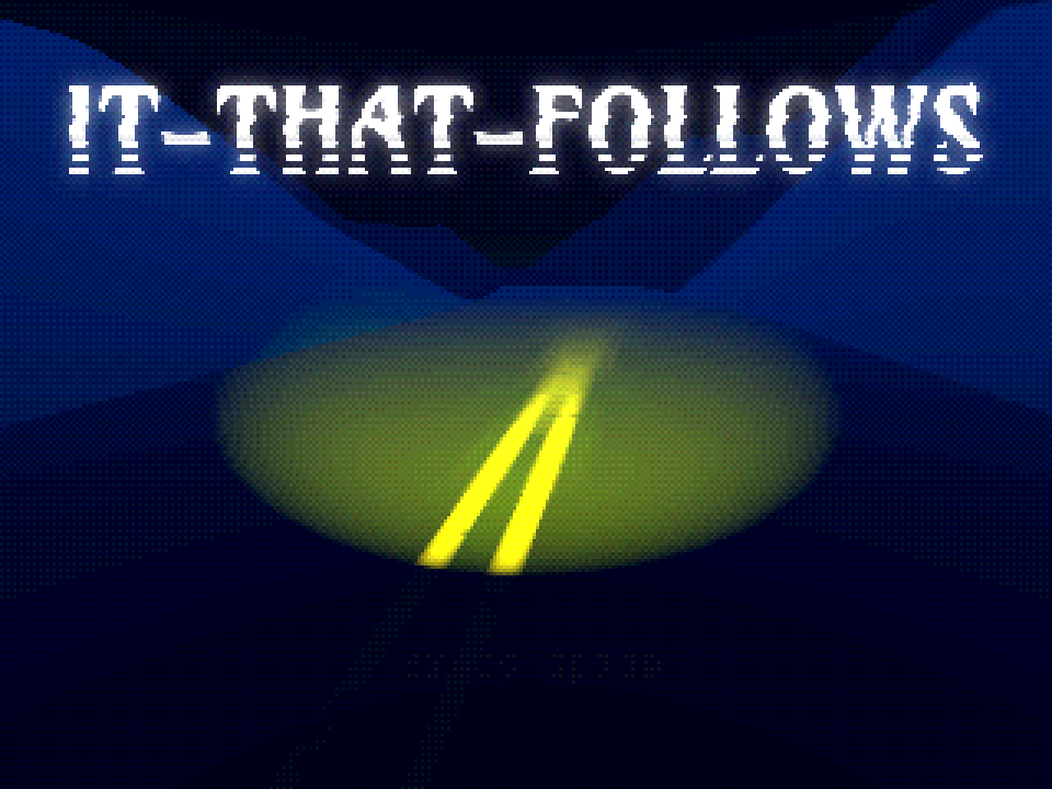 Cover image for It-That-Follows