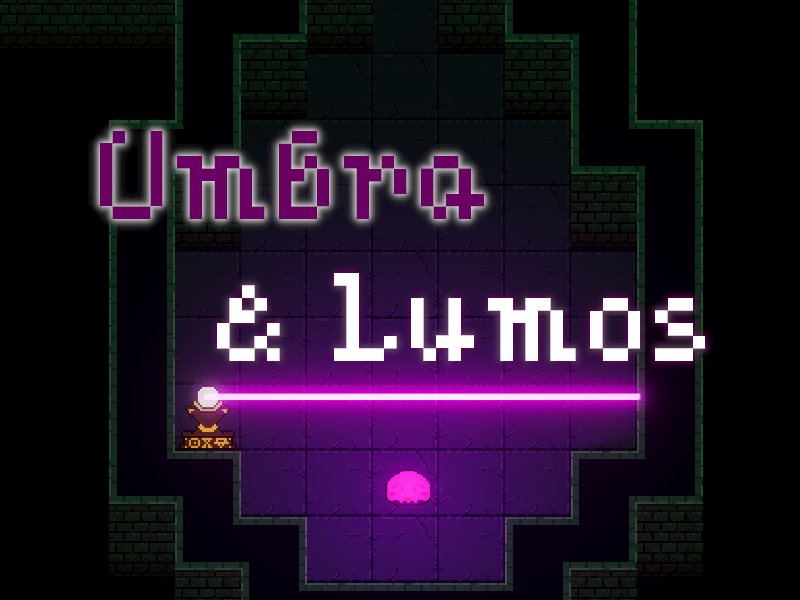 Umbra and Lumos