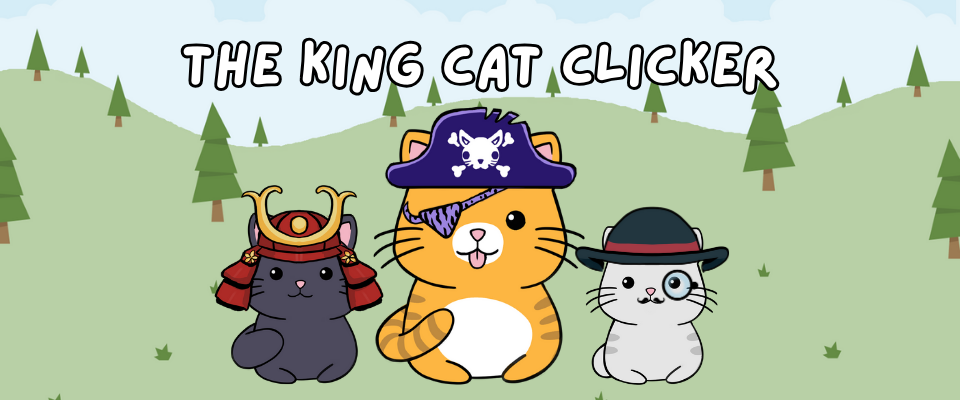 The King Cat Clicker: DEMO