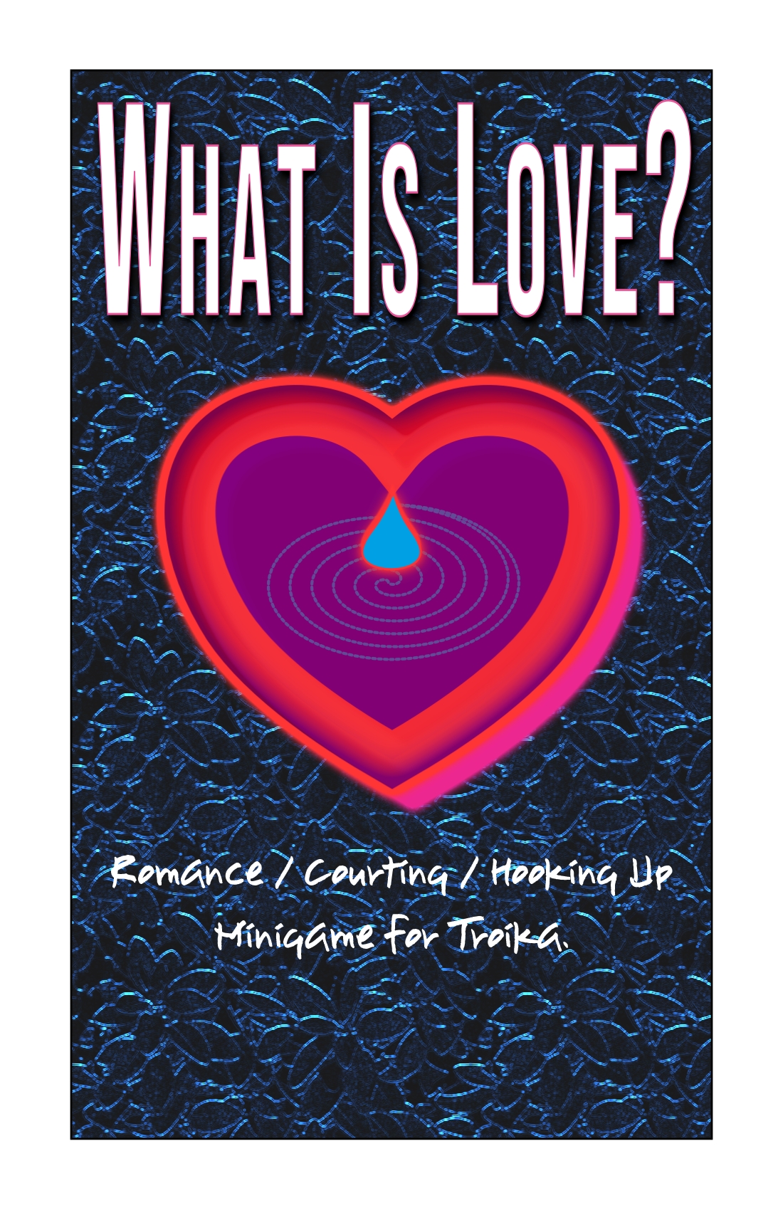 Cover image for What Is Love?