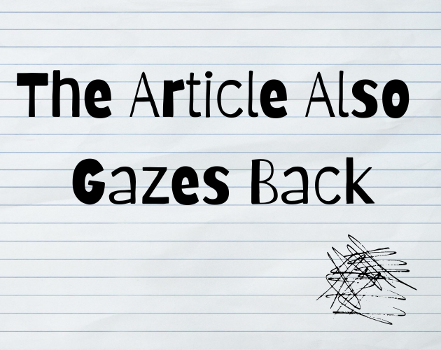 Cover image for The Aricle Also Gazes Back
