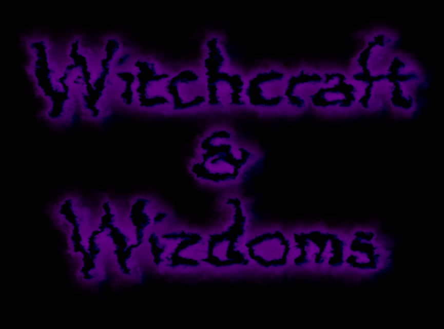 Witchcraft and Wizdoms