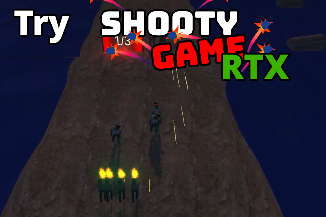 Try Shooty Game RTX