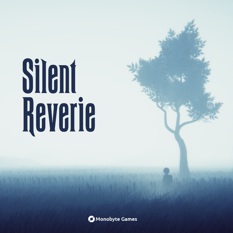 Silent Reverie by Monobyte Games