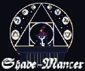 Shade-mancer (Working Title)