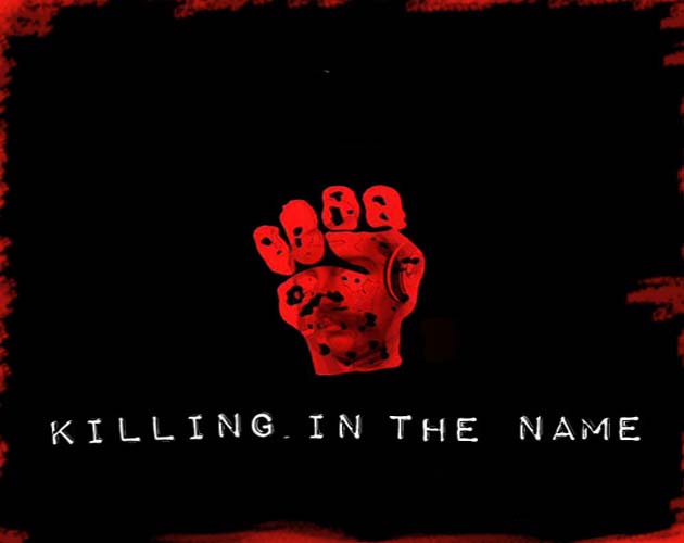 Killing in the name of
