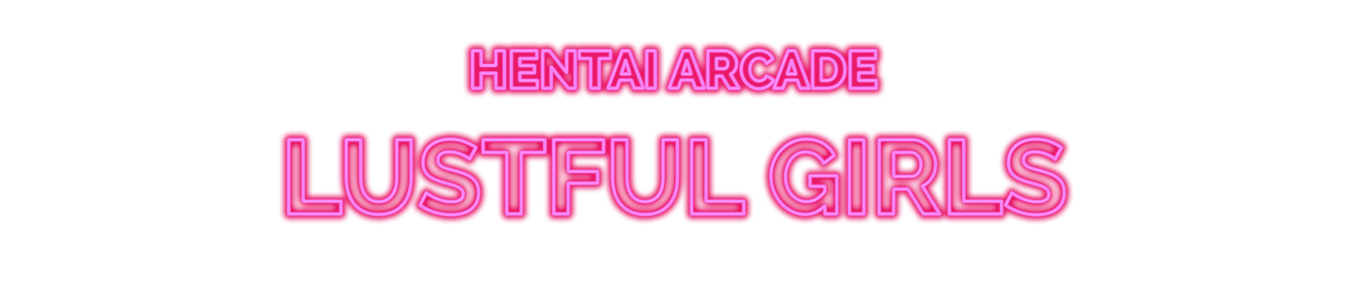 HENTAI Arcade: Lustful Girls