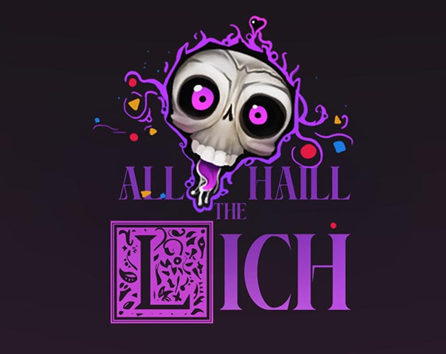 All Hail The Lich!