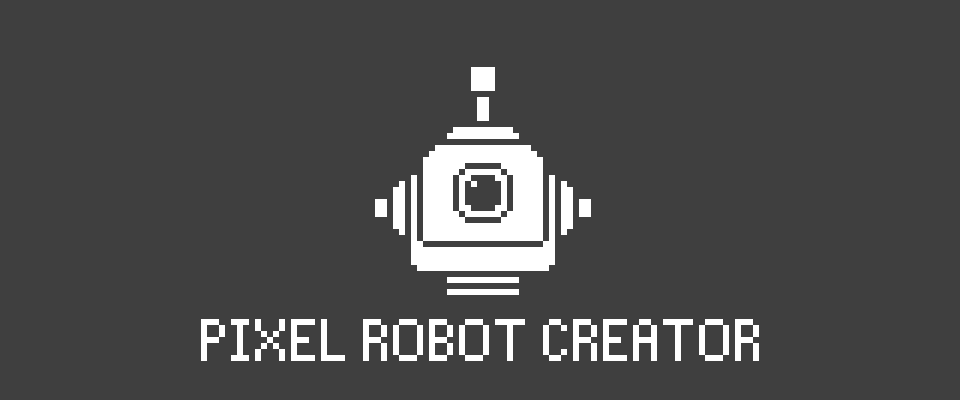 Pixel Robot Creator