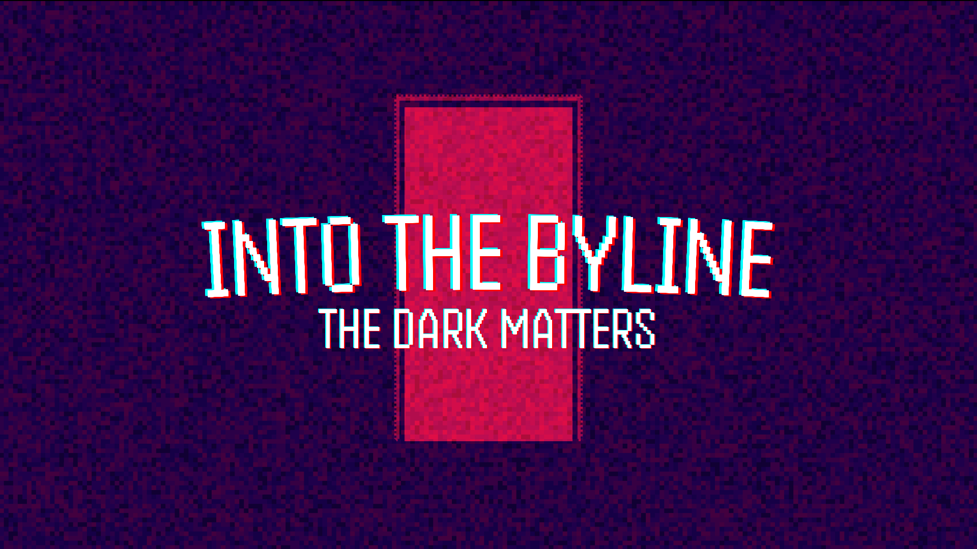 Into the Byline