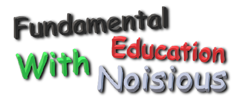 Fundamental Education With Noisious