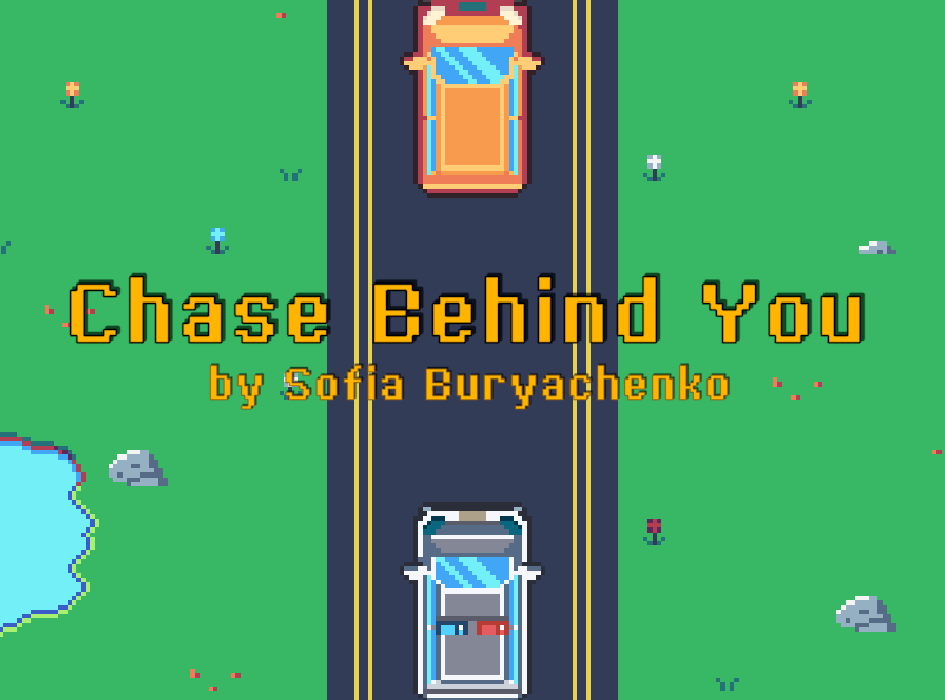 Chase Behind You